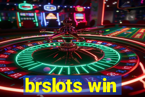 brslots win